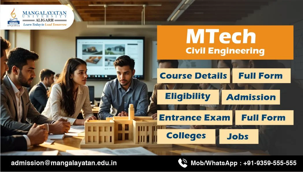 mtech-civil-engineering-course-details-full-form-admission-eligibility-entrance-exam-fees-and-colleges
