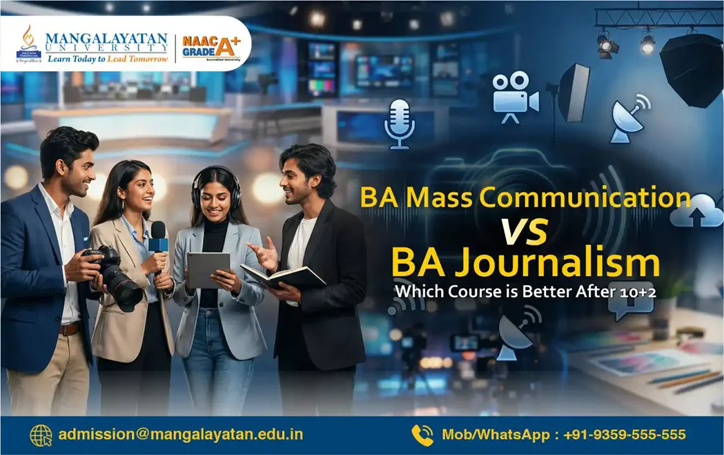 BA Mass Communication vs. BA Journalism