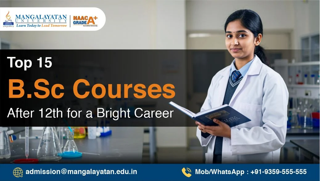 Top 15 BSc Courses After 12th