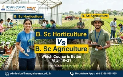 b-sc-horticulture-vs-b-sc-agriculture-which-course-is-etter-after-10-plus-2