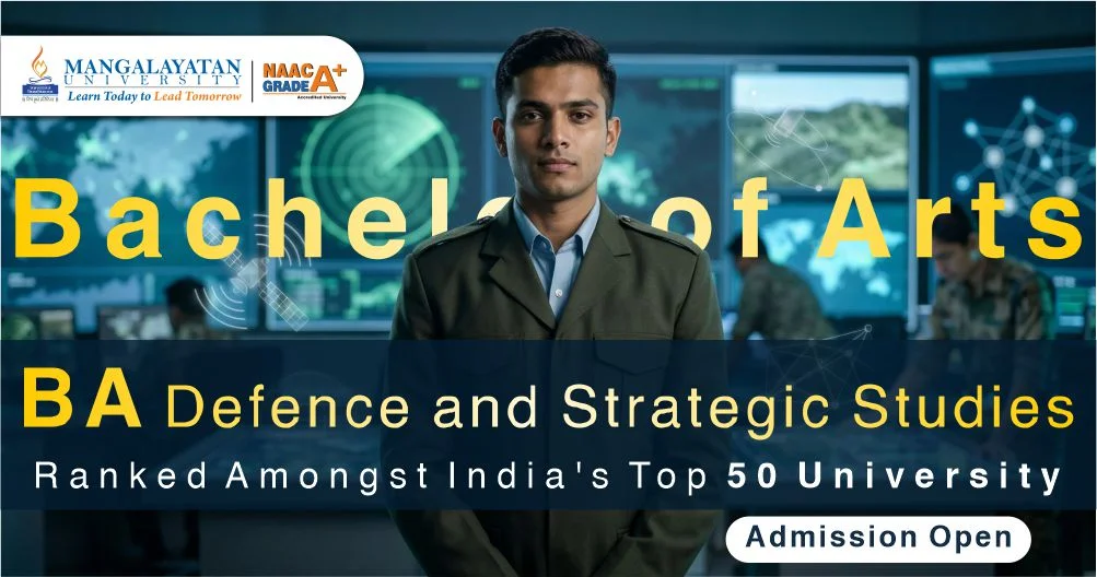 B.A. in Defence and Strategic Studies