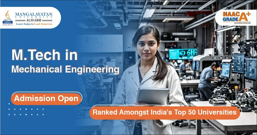 MTech Mechanical Engineering Admission